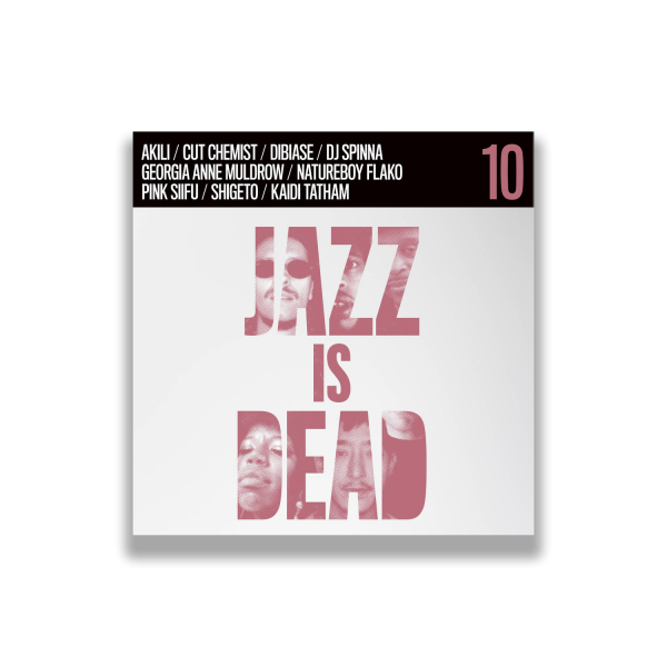 Jazz is Dead Remixes 010