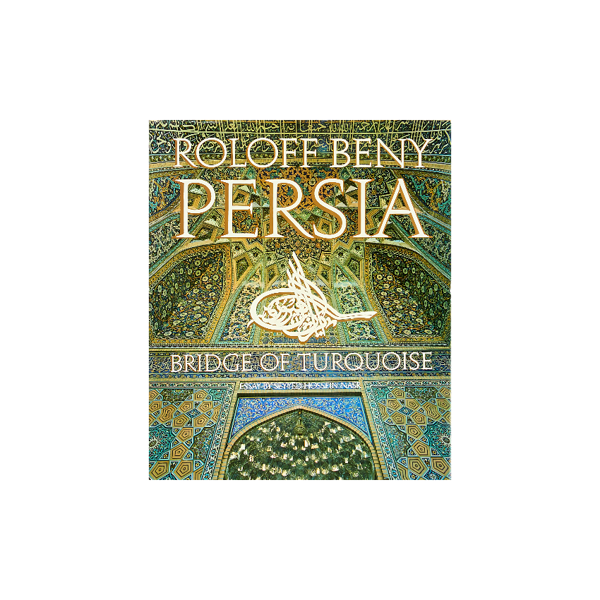 Persia, bridge of turquoise Persia, bridge of turquoise