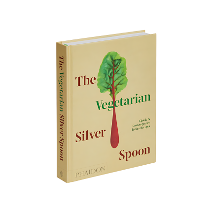 The Vegetarian Silver Spoon: Classic and Contemporary Italian Recipes