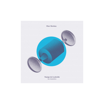 صفحه گرام (Marc Romboy - Voyage De La Planete (New Interpretations