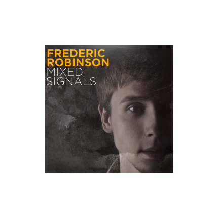 صفحه گرام Frederic Robinson Mixed Signals، واینال درام اند بیس