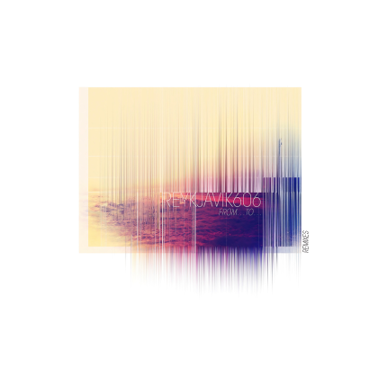 صفحه گرام Reykjavik606 – From... To... Remixes