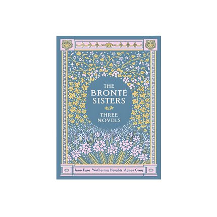 کتاب The Brontë Sisters: Jane Eyre / Wuthering Heights / Agnes Grey
