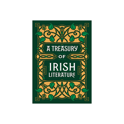کتاب مجموعه ادبیات ایرلند | A Treasury of Irish Literature | Barnes & Nobles Editions