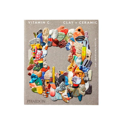 کتاب Vitamin C Clay and Ceramic in Contemporary Art