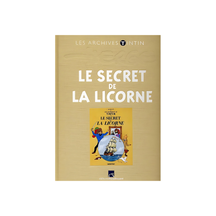 کتاب Les Archives Tintin Le Secret de La Licorne