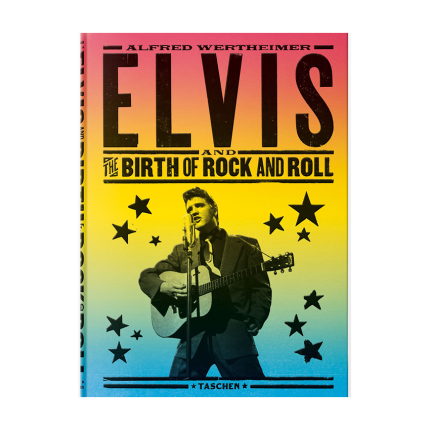 کتاب Alfred Wertheimer Elvis and the Birth of Rock and Roll